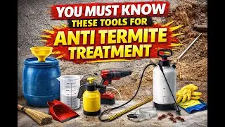 Anti-Termite Treatment Tools in Pictures | Construction Essentials