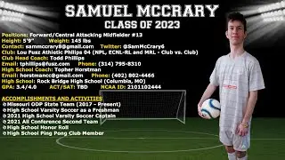 Samuel McCrary - Soccer College Recruitment Video (Class of 2023)
