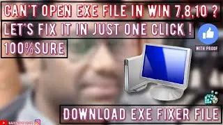 Exe File not Opening Problem/or Opening With Another Program Problem Solved In Just One Click...