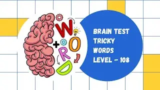 Brain Test: Tricky Words Level 108 || Walkthrough Gameplay || #shorts