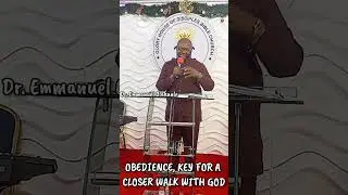 OBEDIENCE, KEY FOR A CLOSER WALK WITH GOD