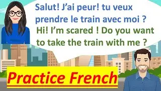 Learn French through  conversations for beginners - (A1 - A2)