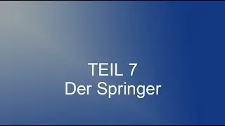 wir lernen Schach reloaded 07 -  Der Springer