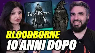 BLOODBORNE REMASTERED SUBITO! Giochiamo all'originale 10 anni dopo! #replayerinside
