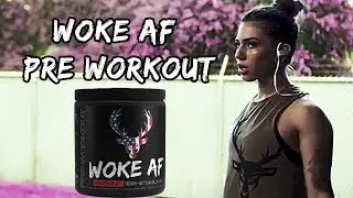 Woke AF The Best Workout Supplement You Will Ever Take