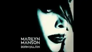 Marilyn Manson Born Villain (the song)