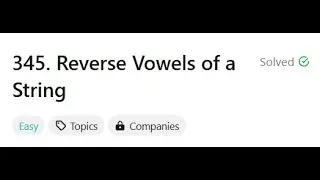 345. Reverse Vowels of a String | LeetCode 75 | String | Easy
