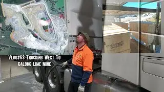 Trucking Vlog#63 Truckin' West To Galong Lime Mine