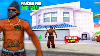 MANS&Atilde;O COM FAMILIA VIP POR 1 REAL !! GTA SAMP MOBILE/PC
