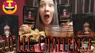 Finally trying out BLOVES SMACKILICIOUS SAUCE!!!!!! And doing the 20 Leg Challenge!!!
