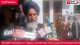 Khalsa Sajna Divas Celebrated in Tarboni, Karnah with Communal Harmony and Devotion