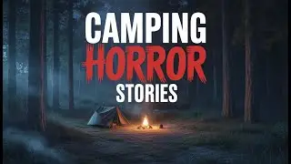 3 Unsolved Camping Horror Stories That Still Have No Explanation
