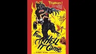 Movies to Watch on a Rainy Afternoon- &ldquo;From Hell It Came (1957)&rdquo;
