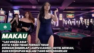 Mengejutkan! Makau Ternyata Kota Reklamasi yang Menjadi Sarang Judi Terbesar Asia!