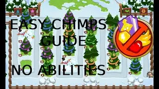 *EASY* CHIMPS GUIDE NO ABILITIES One Two Tree (BTD6)
