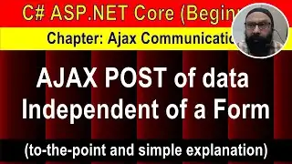 AJAX POST of data Independent of a Form (6 min Preview) | ASP.NET Core Tutorial