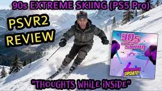 Review: 90s Extreme Skiing (PSVR2 on PS5 Pro) | #psvr2 #vr #ps5pro #ps5 #skiing #arcade