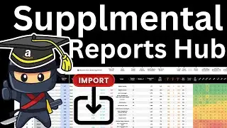 Adtactix Supplemental Report Hub - How to Import Extra Amazon Reports Data for Analysis