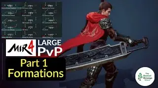 MIR4 - Large-Scale PvP Guide: Formations (Part1)