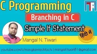 Branching Statements in C Language (Simple If Statement) I Conditional Statements