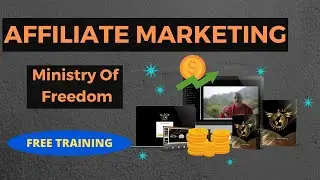 AFFILIATE MARKETING (2021) (WORTH IT?) [] MINISTRY OF FREEDOM REVIEW