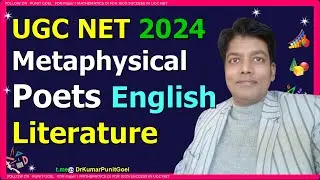 #Metaphysical Poets | #English_Literature #ugcnet  Dr Kumar Punit Goel | #Tricky_Gurujii