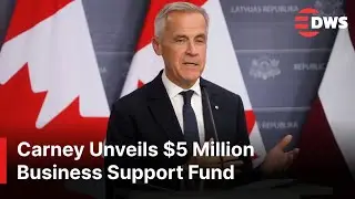 FULL SPEECH: Canadian PM Carney Announces $5M Strategic Response Fund for Businesses | AC1E