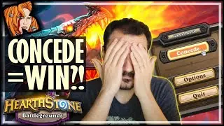 CONCEDE = WIN! - Hearthstone Battlegrounds