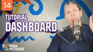 14 The Prison Professors Dashboard Tutorial (2025)
