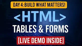 Day 4: Build with Power &ndash; Tables & Forms in HTML | Live Demo Included