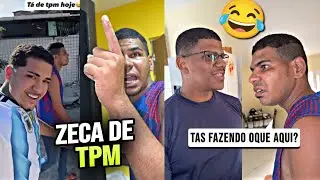 🤣 Zeca tava de TPM e deixou Artur do lado de fora da casa dele +Zeca chamou o cunhado dele de N0iad0