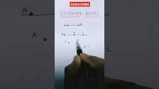 Collinear points & Non-collinear points