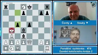 Pondělní rychlovka 76. díl - Gambit katolického kněze 2