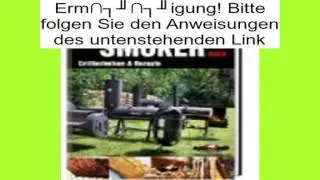 Angebote Das gro&Atilde;&Yuml;e Smokerbuch: Grilltechniken... Rezension