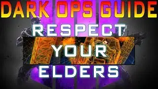 Blackout DARK OPS challenges guide - Respect your elders (COD Black ops 4)