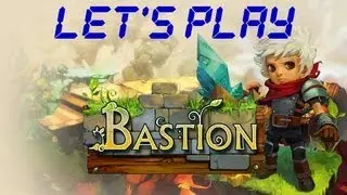 Let's Play Bastion [German] Episode 1 - Alles kaputt