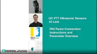 How to Configure Series IO F77 Ultrasonic Sensors with PACTware