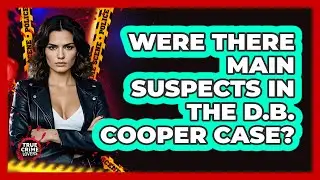 Were There Main Suspects In The D.B. Cooper Case? - True Crime Lovers