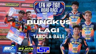 USAHA DULU HASIL KEMUDIAN | FINAL DAY ROUND 2 LFN HP969 ROAD RACE