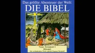 Die Bibel als H&ouml;rspiel - Neues Testament - Josef und Maria