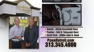 Get the MOST for your money with Pawn Detroit