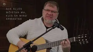Timo Lige - Kord vaatan ainult Sulle