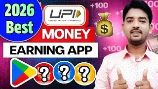 2026 NEW UPI MONEY EARNING APP || New Paytm Earning App || New Earning App Today || New Year Offer