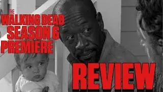 [REVIEW] The Walking Dead Season 6 Premiere