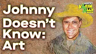 Johnny Doesn't Know: Art Edition - Can He Spell 
