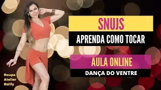 Aula de Dança do Ventre - Como Tocar Snujs