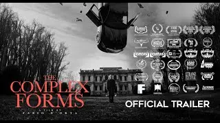 THE COMPLEX FORMS | OFFICIAL TRAILER