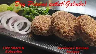 Dry Prawns Cutlet (Galmbo)