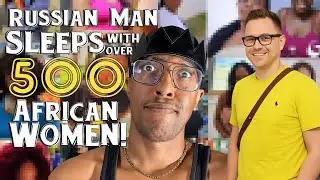 Russian Man Under Fire For Sleeping With Over 500 African Women While Wearing Meta Glasses!