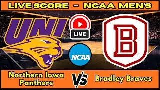 🔴 Northern Iowa Panthers vs Bradley Braves | NCAA Men&rsquo;s Basketball | Live Score Update Jan 10